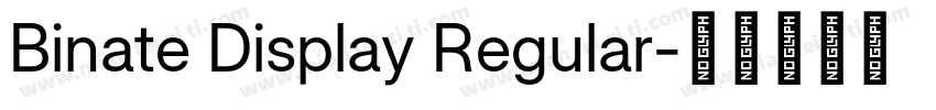 Binate Display Regular字体转换